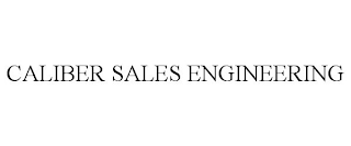 CALIBER SALES ENGINEERING