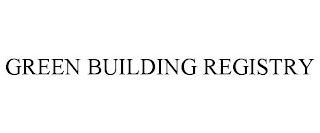 GREEN BUILDING REGISTRY