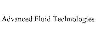 ADVANCED FLUID TECHNOLOGIES