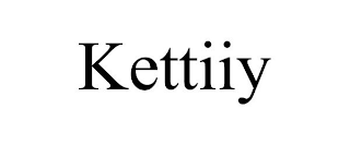 KETTIIY