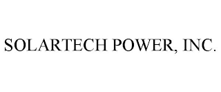 SOLARTECH POWER, INC.