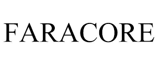 FARACORE