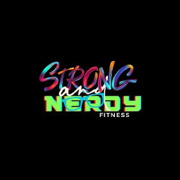 STRONG AND NERDY FITNESS