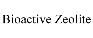 BIOACTIVE ZEOLITE