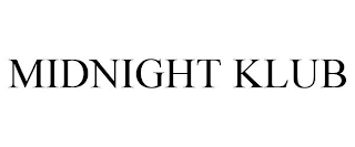 MIDNIGHT KLUB