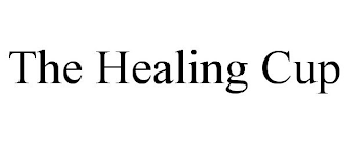 THE HEALING CUP