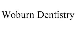 WOBURN DENTISTRY