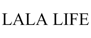 LALA LIFE