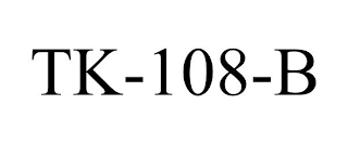 TK-108-B