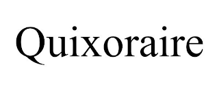 QUIXORAIRE