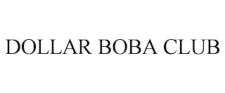 DOLLAR BOBA CLUB