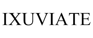 IXUVIATE