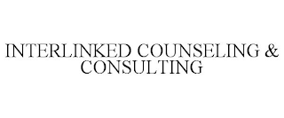 INTERLINKED COUNSELING & CONSULTING