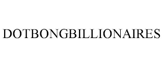 DOTBONGBILLIONAIRES
