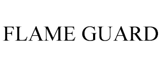 FLAME GUARD