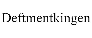 DEFTMENTKINGEN