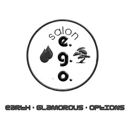 SALON E.G.O. EARTH · GLAMOROUS · OPTIONS