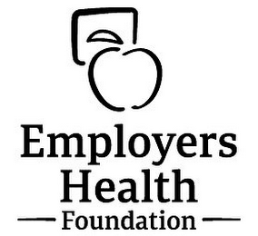 EMPLOYERS HEALTH FOUNDATION