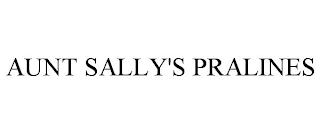 AUNT SALLY'S PRALINES