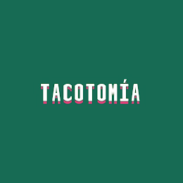 TACOTOMÍA