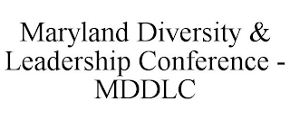 MARYLAND DIVERSITY & LEADERSHIP CONFERENCE - MDDLC