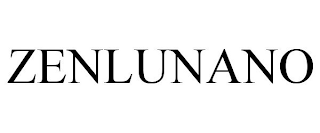 ZENLUNANO