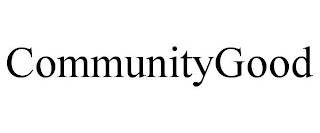 COMMUNITYGOOD