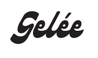 GELÉE