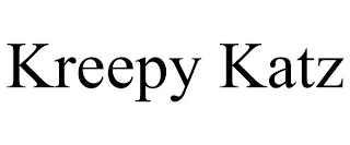 KREEPY KATZ