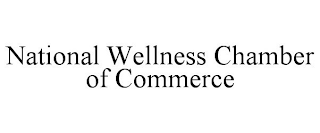 NATIONAL WELLNESS CHAMBER OF COMMERCE