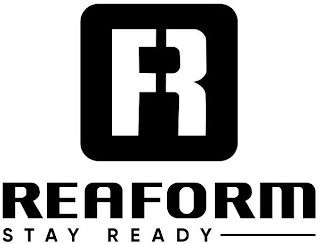 R REAFORM STAY READY