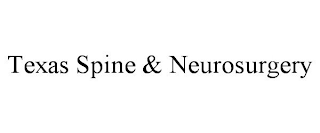 TEXAS SPINE & NEUROSURGERY