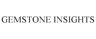 GEMSTONE INSIGHTS