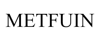 METFUIN