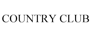 COUNTRY CLUB