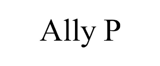 ALLY P