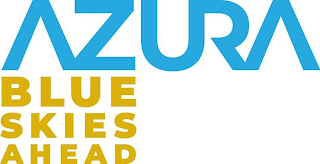 AZURA BLUE SKIES AHEAD