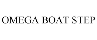 OMEGA BOAT STEP