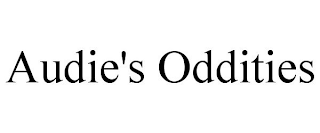 AUDIE'S ODDITIES