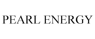 PEARL ENERGY