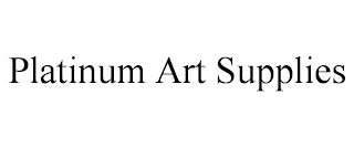 PLATINUM ART SUPPLIES