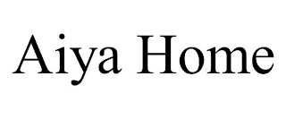 AIYA HOME