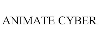 ANIMATE CYBER