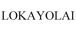 LOKAYOLAI