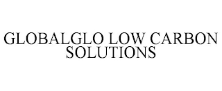 GLOBALGLO LOW CARBON SOLUTIONS