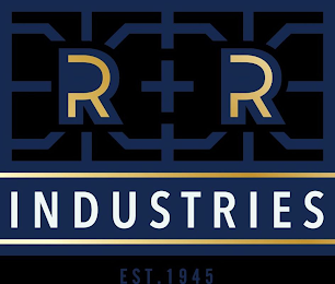 R + R INDUSTRIES EST 1945