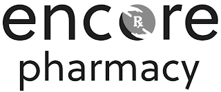 ENCORE PHARMACY RX