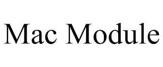 MAC-MODULE