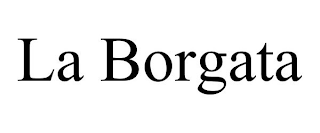 LA BORGATA