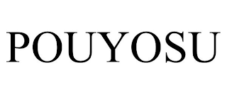 POUYOSU